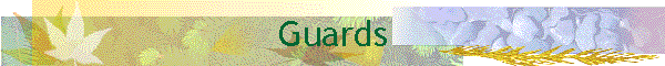 Guards